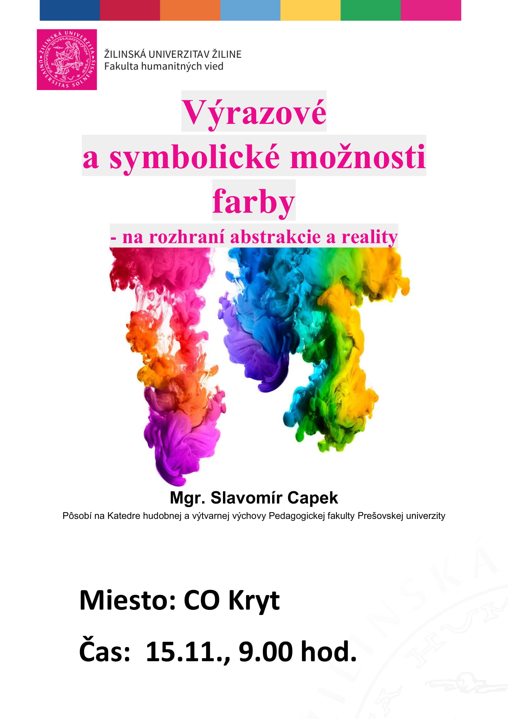 Workshop Výrazové a symbolické možnosti farby